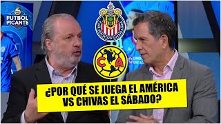 En Picante NO PUEDEN CREER que el AMÉRICA vs CHIVAS se dispute el sábado | Futbo