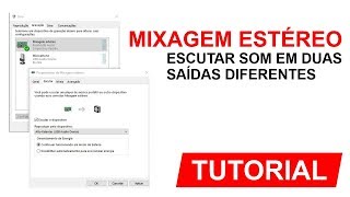 Reproduzir áudio em dois dispositivos ao mesmo tempo - Windows 10 e 11