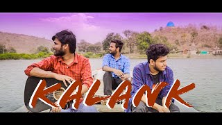 Kalank Title Track | Kalank | Cover | T.R.O.L. | Rushabh Jain | Atharva Kulkarni | Vaibhav Gaur