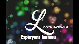 esperyans lanmou lovers compas