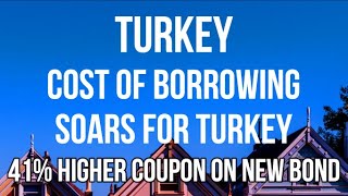 TURKEY Cost of Borrowing SOARS by 41% as Turkey Issues $3 Billion Sukuk Bond.