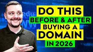 Things You Need to Know Before Buying a Domain & Things to Know After Buying a Domain in 2026