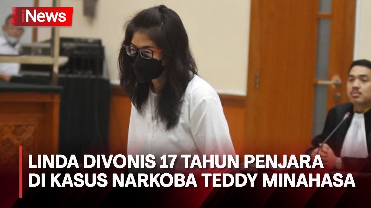 Linda Divonis 17 Tahun Penjara Di Kasus Narkoba Teddy Minahasa - YouTube