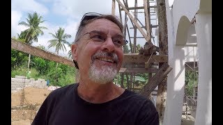 VILLA FELIZ - EPISODE 176: SOMEONE'S GOT A CASE OF THE MONDAYS (House Building in the Philippines)