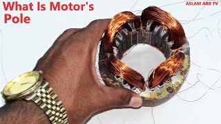 What is pole ,RPM , Motor rewinding. একটি মটরের পোল কিভাবে তৈরি হয় দেখুন