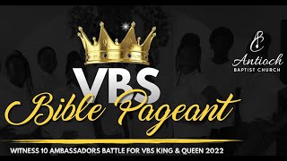 VBS Bible Pageant 2022