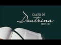 culto de doutrina ao vivo 31.03.2023