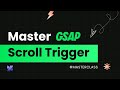 Master GSAP ScrollTrigger – Complete Guide to Scroll Animations