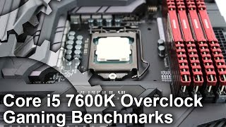 Intel Core i5 7600K Stock vs 4.8GHz Overclock Gaming Benchmarks