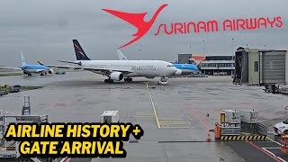 Surinam Airways - History + Gate Arrival Schiphol Airport | PlusUltra A330 Lease | 4K