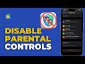 How to Turn Off Parental Controls on iPhone | Disable Screen Time Restrictions