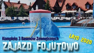 Zajazd Fojutowo Legbąd - Park Wodny Kompleks 3 Basenów zewnętrznych - Lato 2020