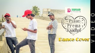 Pyaar Prema Kaadhal | Secret Window | D-Squad | Manoj Choreography