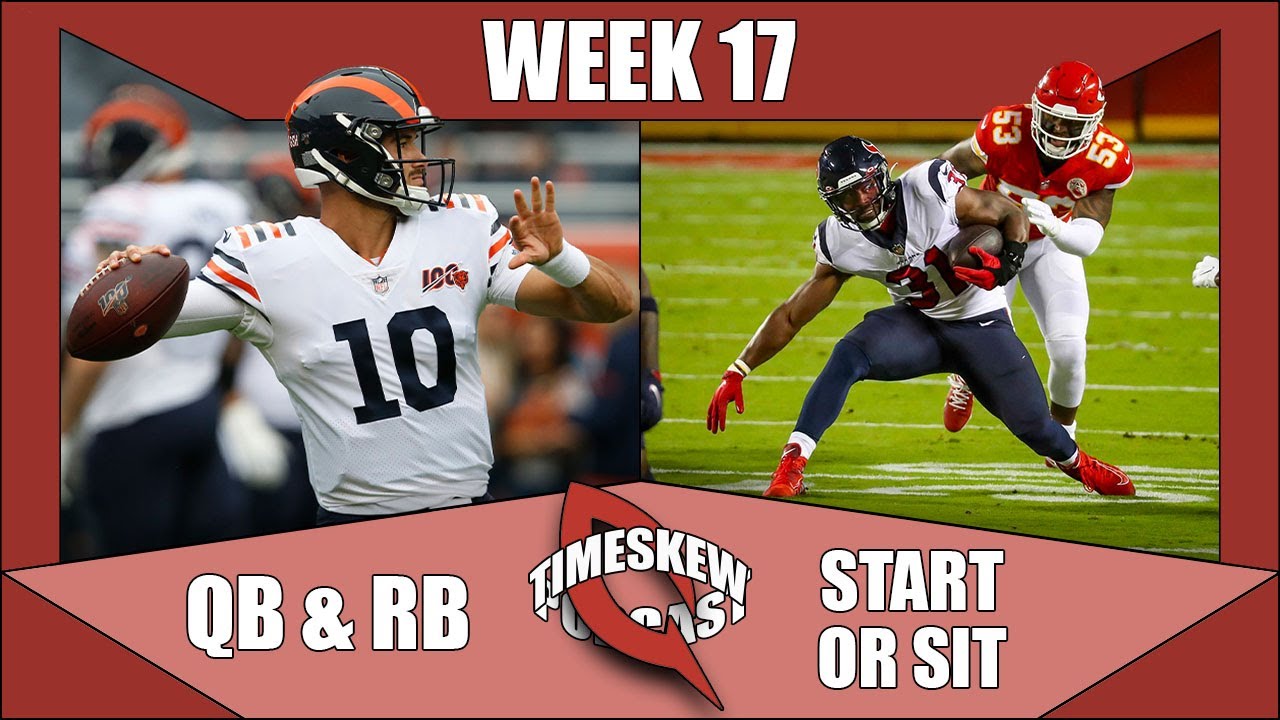 2020 Fantasy Football: Week 17 QB & RB Start/Sit Decisions - YouTube