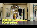 CAGAR BUDAYA KALIMANTAN BARAT ISTANA KADRIAH KESULTANAN PONTIANAK@SAKHA BOY FAMILY