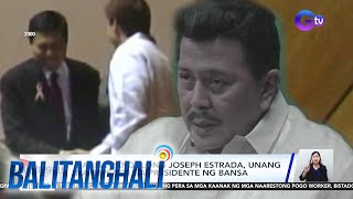 Dating Pang. Joseph Estrada, unang na-impeach na presidente ng bansa | Balitanghali