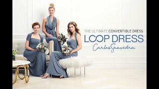 アレンジ自由なブライズメイドドレス【LOOP DRESS】/ THE ULTIMATE CONVERTIBLE BRIDESMAID  DRESS