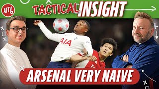 How Naive Arsenal Collapsed At Spurs | Tactical Insight