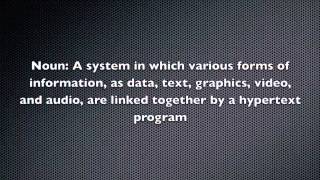 HYPERMEDIA & MULTIMEDIA