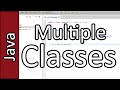 Multiple Classes - Java Programming Tutorial #12 (PC / Mac 2015)