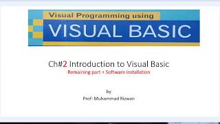 Visual Basic Lecture 3 (Chapter 2 Remaining) Visual Programming