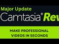 Camtasia  2023 Rev Update: Creative Simple Time-saving Tools