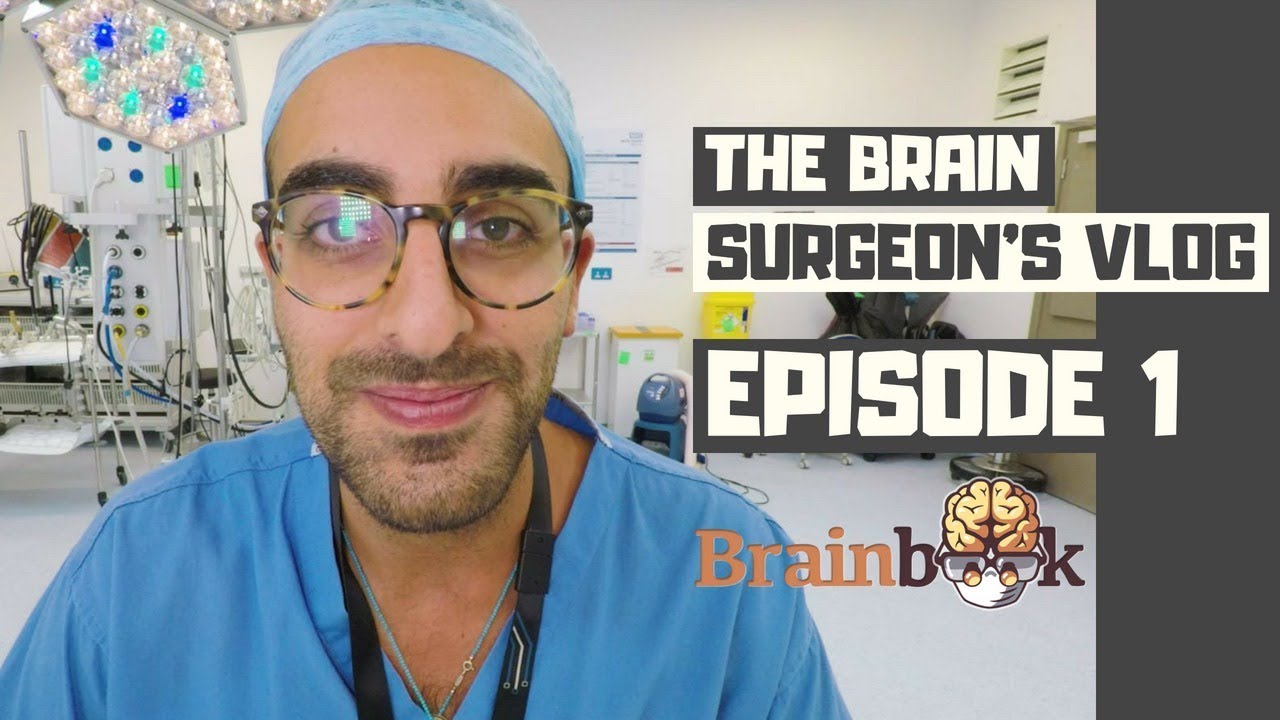 The Brain Surgeon S Vlog Episode 1 Youtube