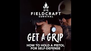 GunFighter Pistol Fundamentals: Proper Grip of a Handgun