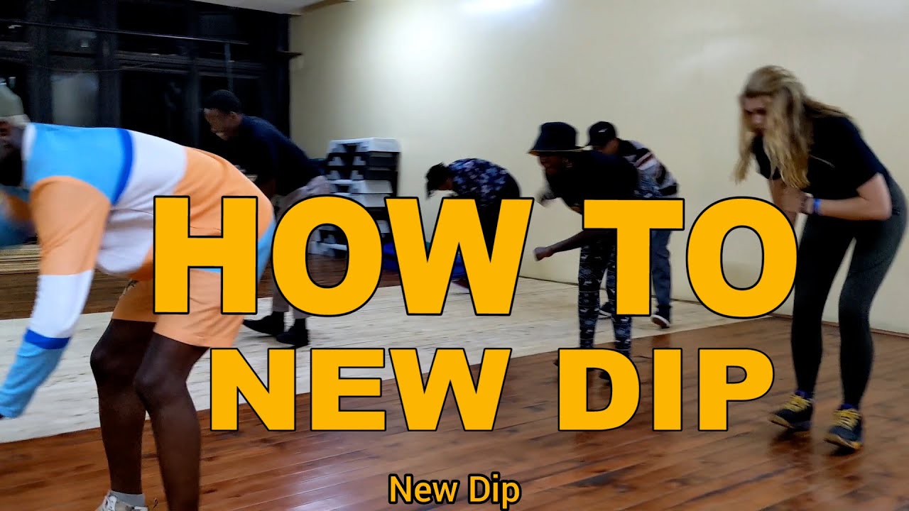 How To Do The New Dip Dance Tutorial Youtube