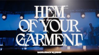 Hem Of Your Garment (Live) - Official Music Video