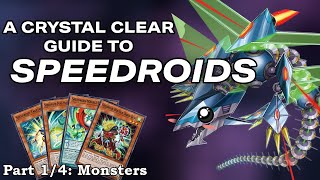 Crystal clear guide to SPEEDROIDS part 1/4