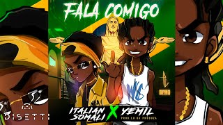 Italian Ft Yemil - Fala Conmigo [Audio]