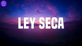 Jhay Cortez - Ley Seca (Letra/Lyrics)