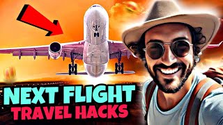 Travel Hacks You Need For Your Next Flight
