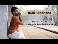 Nadi Shodhana Pranayama 21 Times counts with Guided Breathing