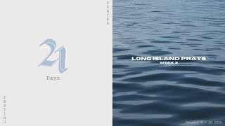 Long Island Prays, Week 2 | Pastor Scott Jankowski  | The Harbor Church | 1/12/2025