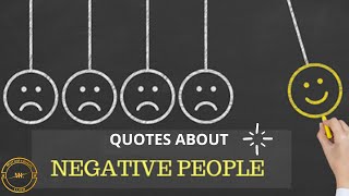 Quotes About Negative people | Stay away from negative people