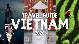ULTIMATE Vietnam Travel Guide 2026 - 14 Days in Vietnam