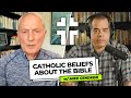 What Do Catholics Believe About the Bible? | Mike Gendron and Jon Benzinger