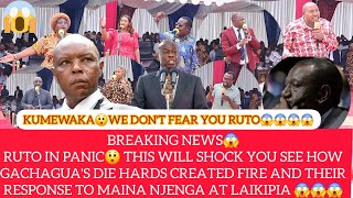 GICANJAMA😱ARUMIRIRI A GACHAGUA GWAKIA MWAKI NA GUCOKERIA MAINA NJENGA LAIKIPIA🔥🔥🔥🔥