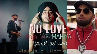 No Love X Aaja We Mahiya X Against All Odd - Mashup | Shubh X AP Dhillon X Imran Khan