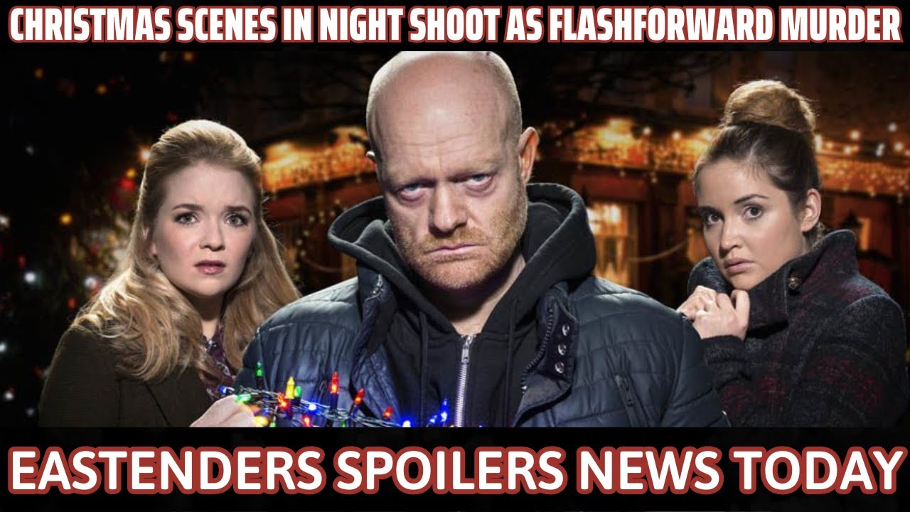 EastEnders Night Shoot Uncovers Shocking Christmas Flashforward Murder ...