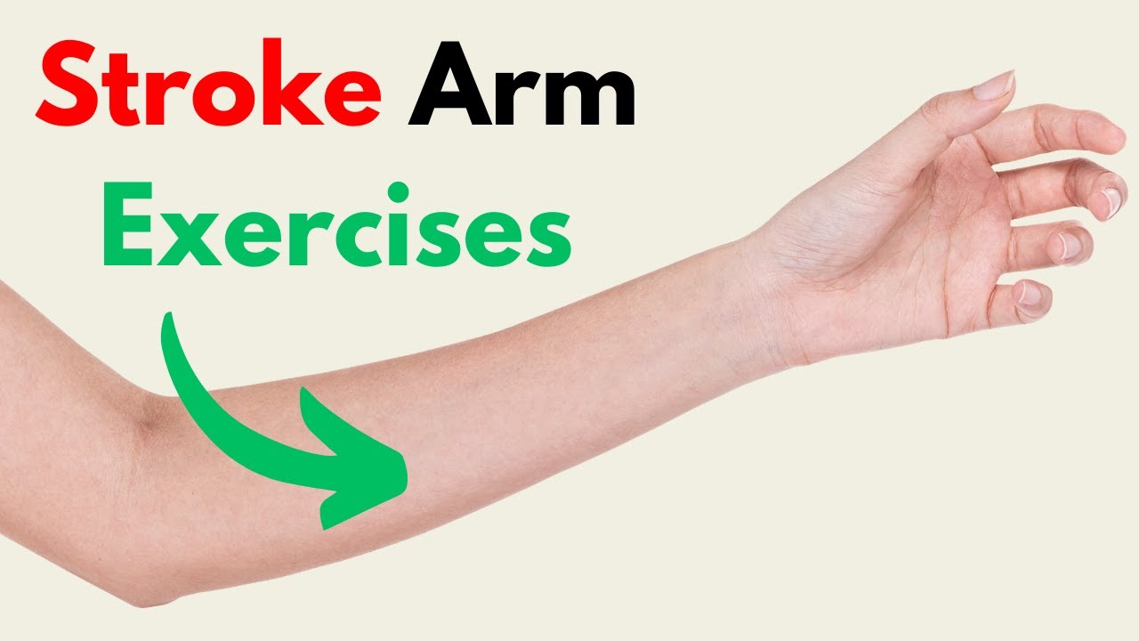 Stroke Arm And Hand Exercises Stroke Recovery Youtube