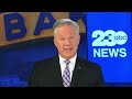 KERO 23 ABC News Bakersfield Latest Headlines | August 18, 7am