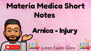 Arnica - Injury / MM short note series /Useful for revision before exams.