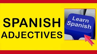Spanish lesson: 50 adjectives in Spanish tutorial. Learn Spanish with Pablo.
