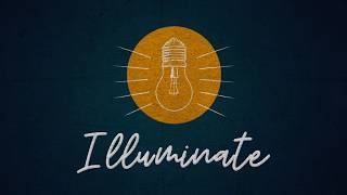 Illuminate - Part 3 - Hopeful Light - May 24, 2026 - 10:30AM