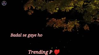 Very Sad Song Status  💔😢  Broken Heart Whatsapp  Status Video  Breakup Song Hindi 4k Full Sad status