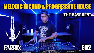 Farrix - [The Basement E2] Live @ Melodic Techno \u0026 Progressive House DJ Mix 2024