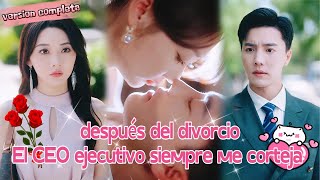 💖Tres años sin ver a su esposo, la chica decide divorciarse y su ex termina enamorándose